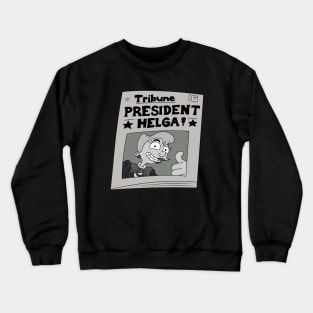 President Helga Crewneck Sweatshirt